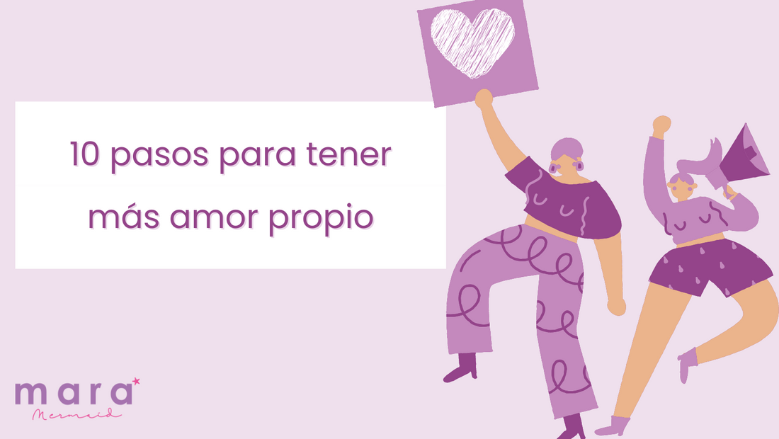 10 pasos para tener más amor propio
