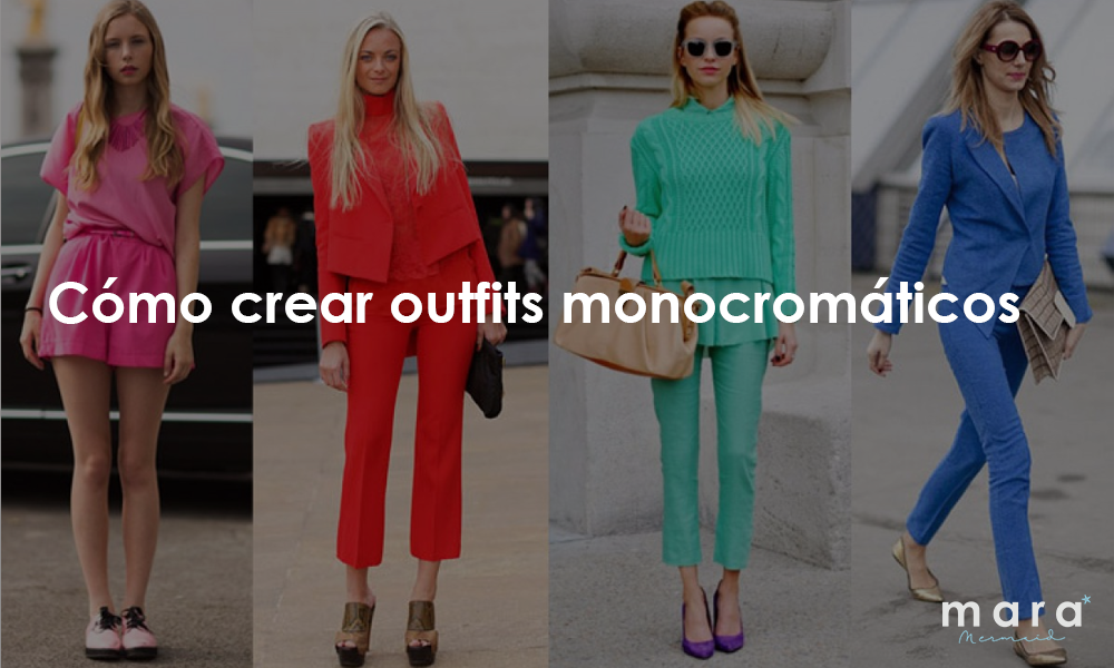 Cómo crear outfits monocromáticos