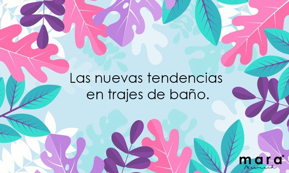 Las nuevas tendencias en trajes de baño