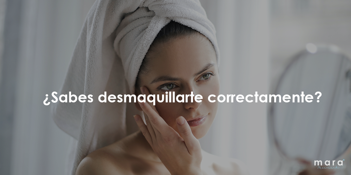 ¿Sabes desmaquillarte correctamente?