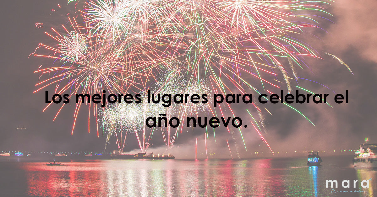 Los mejores lugares para celebrar año nuevo