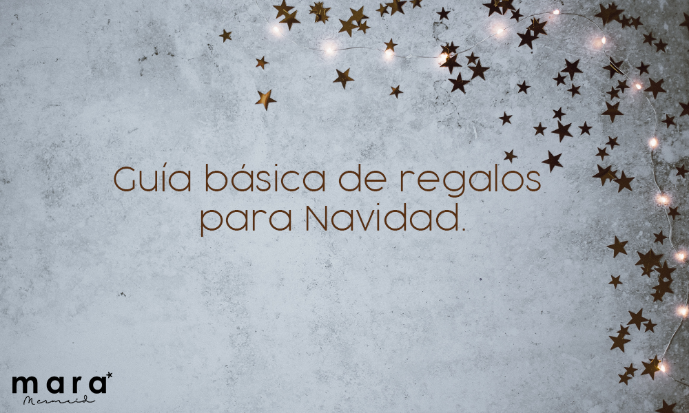Guía basica de regalos para Navidad