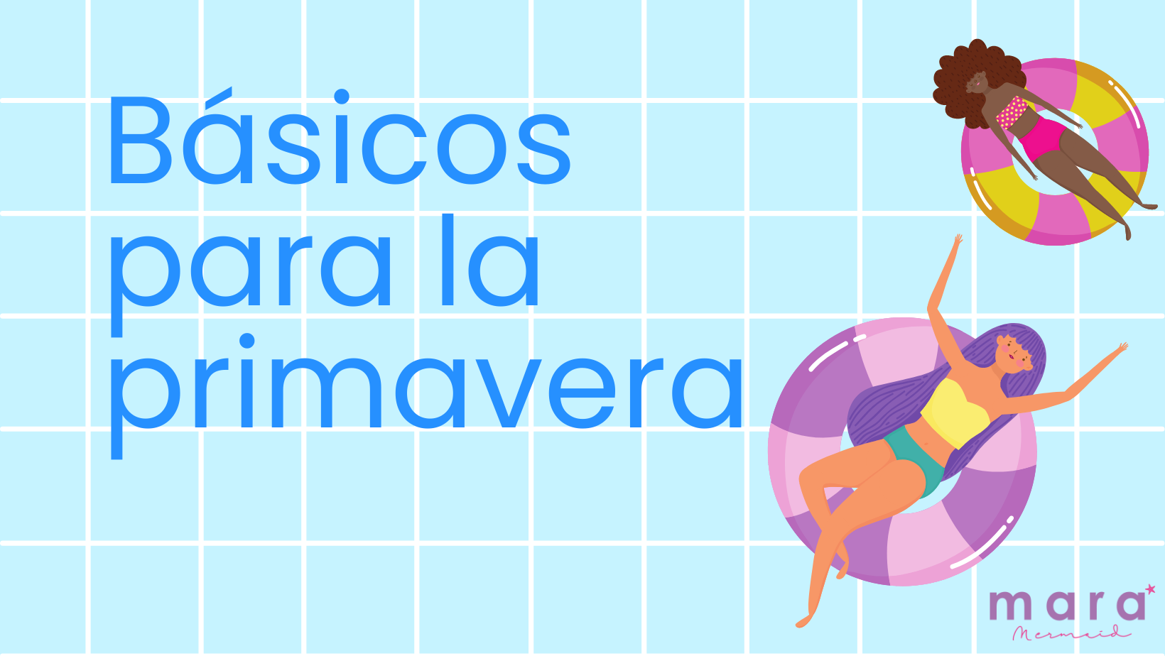 Básicos para la primavera